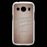 Coque Samsung Galaxy Ace4 Pêché stupidité Rouge Citation Oscar Wilde