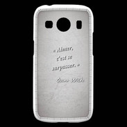 Coque Samsung Galaxy Ace4 Aimer Gris Citation Oscar Wilde