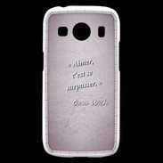 Coque Samsung Galaxy Ace4 Aimer Rose Citation Oscar Wilde