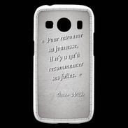 Coque Samsung Galaxy Ace4 Jeuness folie Gris Citation Oscar Wilde