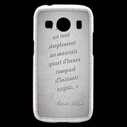 Coque Samsung Galaxy Ace4 Quart d'heure Gris Citation Oscar Wilde