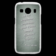 Coque Samsung Galaxy Ace4 Quart d'heure vert Citation Oscar Wilde