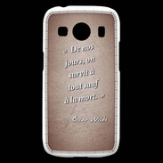 Coque Samsung Galaxy Ace4 Survie mort Rouge Citation Oscar Wilde