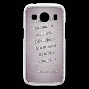 Coque Samsung Galaxy Ace4 Avis gens Rose Citation Oscar Wilde