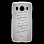 Coque Samsung Galaxy Ace4 Bons heureux Gris Citation Oscar Wilde