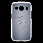 Coque Samsung Galaxy Ace4 Aimer Bleu Citation Oscar Wilde