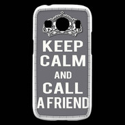 Coque Samsung Galaxy Ace4 Keep Calm Call friend Gris