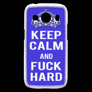 Coque Samsung Galaxy Ace4 Keep Calm Fuck hard bleu