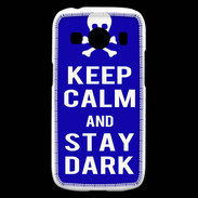Coque Samsung Galaxy Ace4 Keep Calm Stay dark Bleu