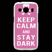Coque Samsung Galaxy Ace4 Keep Calm Stay dark Rose