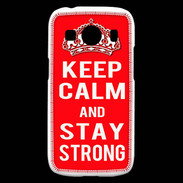 Coque Samsung Galaxy Ace4 Keep Calm Stay Strong Rouge