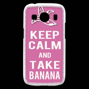 Coque Samsung Galaxy Ace4 Keep Calm Take Banana Rose