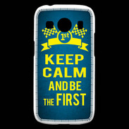 Coque Samsung Galaxy Ace4 Keep Calm and Be the First Bleu