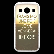 Coque Samsung Galaxy Ace4 Trahis moi ZG