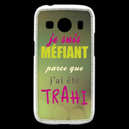 Coque Samsung Galaxy Ace4 Méfiant trahis ZG