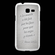 Coque Samsung Galaxy Fresh Fous sages Gris Citation Oscar Wilde