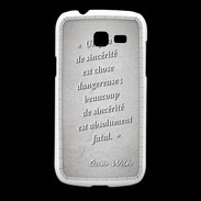 Coque Samsung Galaxy Fresh Sincérité fatale Gris Citation Oscar Wilde