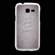Coque Samsung Galaxy Fresh Désillusion vie Violet Citation Oscar Wilde