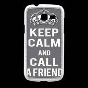 Coque Samsung Galaxy Fresh Keep Calm Call friend Gris