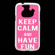 Coque Samsung Galaxy Fresh Keep Calm Have fun Rose
