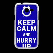 Coque Samsung Galaxy Fresh Keep Calm Hurry up Bleu