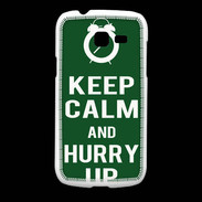 Coque Samsung Galaxy Fresh Keep Calm Hurry up Vert