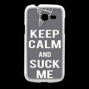 Coque Samsung Galaxy Fresh Keep Calm Suck me Gris