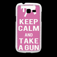 Coque Samsung Galaxy Fresh Keep Calm Take a gun Rose