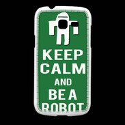 Coque Samsung Galaxy Fresh Keep Calm Be a Robot Vert