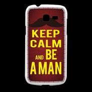 Coque Samsung Galaxy Fresh Keep Calm Be a Man Rouge