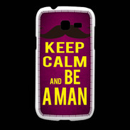 Coque Samsung Galaxy Fresh Keep Calm Be a Man Rose