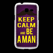 Coque Samsung Galaxy Fresh Keep Calm Be a Man Violet