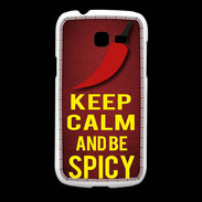 Coque Samsung Galaxy Fresh Keep Calm and Be Spicy Rouge