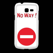 Coque Samsung Galaxy Fresh No Way PR
