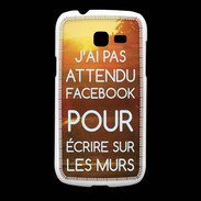 Coque Samsung Galaxy Fresh J'ai pas attendu FB ZG