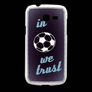 Coque Samsung Galaxy Fresh In Soccer We trust Bleu ZG