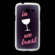 Coque Samsung Galaxy Fresh In Wine We trust Rouge ZG