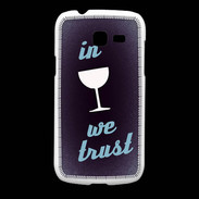 Coque Samsung Galaxy Fresh In Wine We trust Bleu ZG