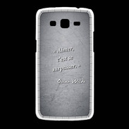 Coque Samsung Galaxy Grand2 Aimer Noir Citation Oscar Wilde