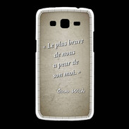 Coque Samsung Galaxy Grand2 Brave Sepia Citation Oscar Wilde