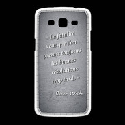 Coque Samsung Galaxy Grand2 Fatalité Noir Citation Oscar Wilde