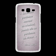 Coque Samsung Galaxy Grand2 Société rêveur Rose Citation Oscar Wilde