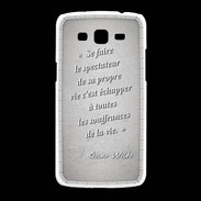 Coque Samsung Galaxy Grand2 Spectateur Gris Citation Oscar Wilde