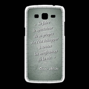 Coque Samsung Galaxy Grand2 Spectateur Vert Citation Oscar Wilde