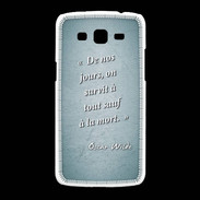 Coque Samsung Galaxy Grand2 Survie mort Turquoise Citation Oscar Wilde