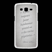 Coque Samsung Galaxy Grand2 Cartes gagnantes Gris Citation Oscar Wilde