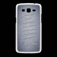 Coque Samsung Galaxy Grand2 Croire Bleu Citation Oscar Wilde