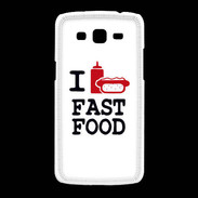 Coque Samsung Galaxy Grand2 I love Fast Food