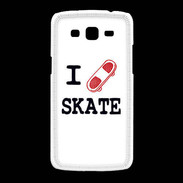 Coque Samsung Galaxy Grand2 I love Skate