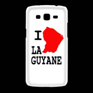 Coque Samsung Galaxy Grand2 I love Guyane 2